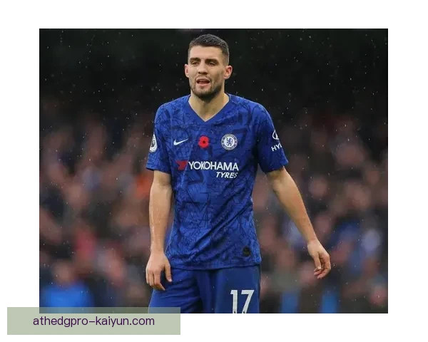 科瓦契奇持球能力持续提升，成为中场核心球员的重要保障